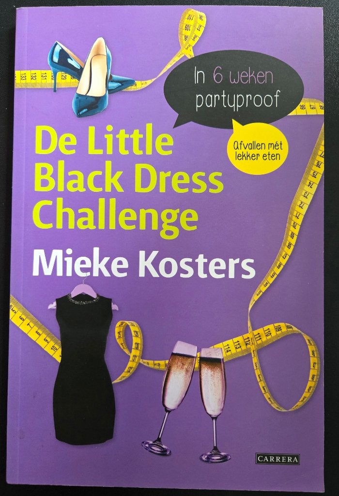 Mieke Kosters - De Little Black Dress Challenge (gesigneerd), Verzenden, Zo goed als nieuw, Dieet en Voeding, Mieke Kosters
