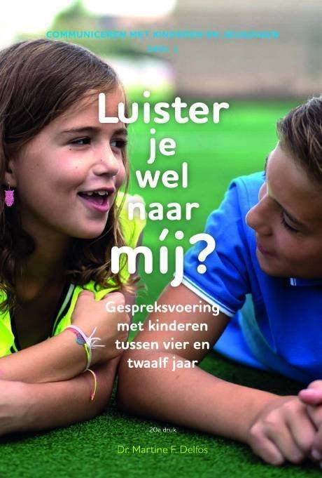 Luister je wel naar mij?  Dr. Martine F.Delfos, Dr. Martine F.Delfos, Nieuw, Beta, HBO