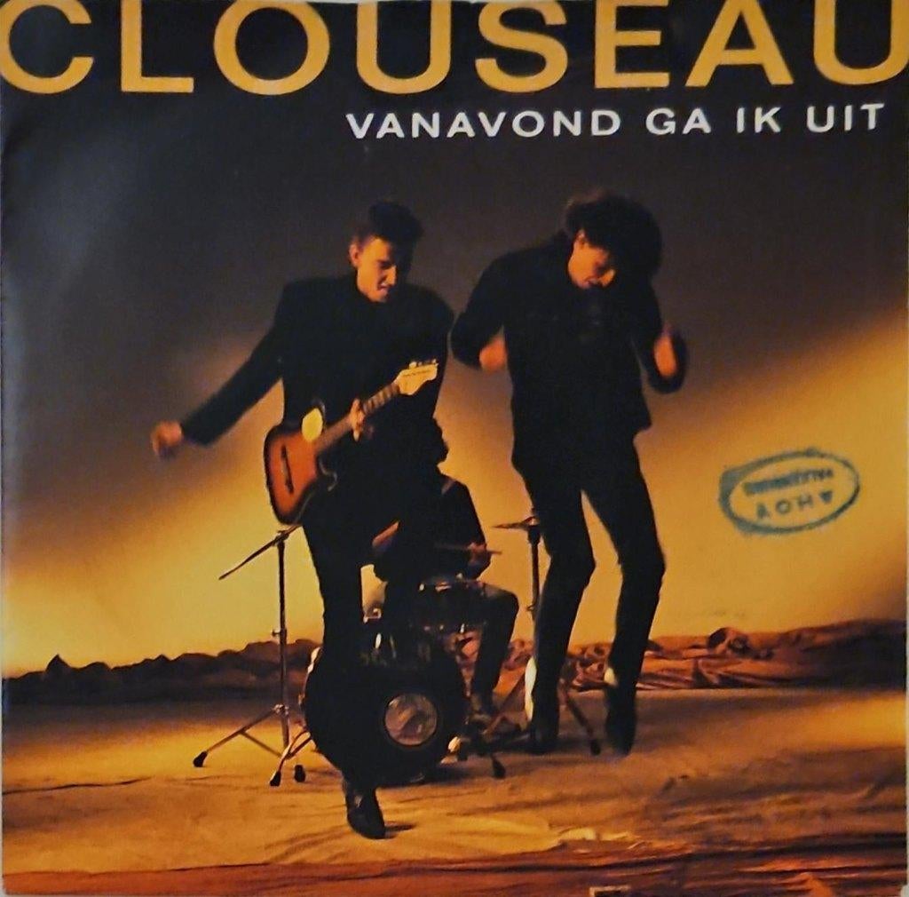 Clouseau – Vanavond Ga Ik Uit, Cd's en Dvd's, Vinyl | Nederlandstalig, Gebruikt, 7 inch, Ophalen of Verzenden, Pop