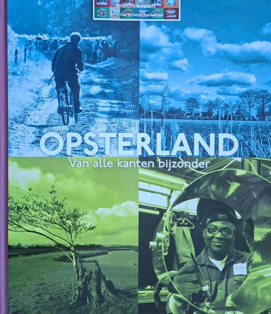Arend Waninge e.a; Opsterland, van alle kanten bijzonder, 20e eeuw of later, Ophalen of Verzenden, Zo goed als nieuw, Arend Waninge