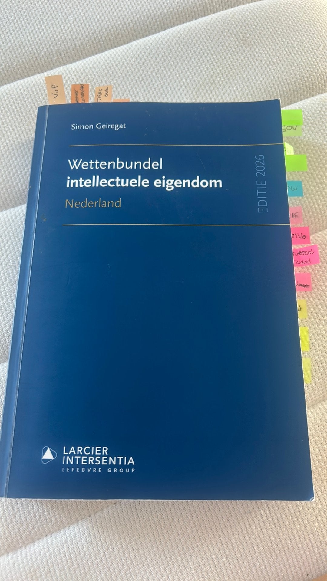 Wettenbundel Intellectuele eigendom - nieuwste editie 2026, Ophalen of Verzenden, Beta, Zo goed als nieuw, WO