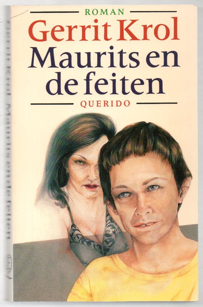Maurits en de feiten - Gerrit Krol, Gelezen, Ophalen of Verzenden, Nederland, Gerrit Krol