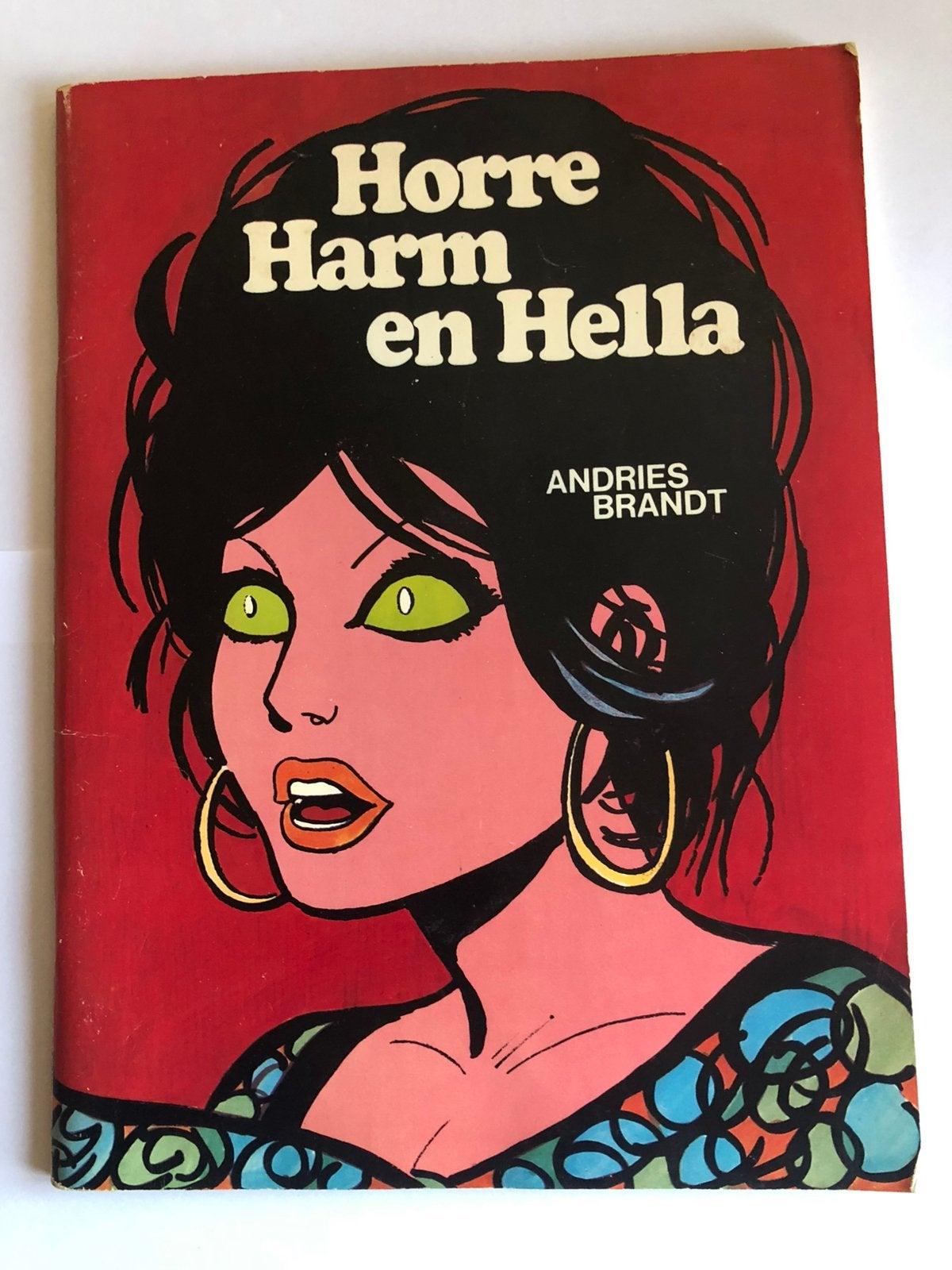 Horre Harm en Hella (1974) Andries Brandt, Eén stripboek, Ophalen of Verzenden, Gelezen