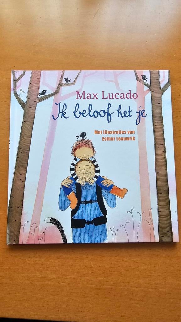 Ik beloof het je - Max Lucado (kinderboek), Max Lucado, Fictie algemeen, Ophalen of Verzenden, Zo goed als nieuw