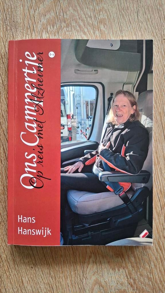 Ons Campertje: Op reis met Alzheimer - Hans Hanswijk, Ophalen of Verzenden, Zo goed als nieuw, Hans Hanswijk, Nederland