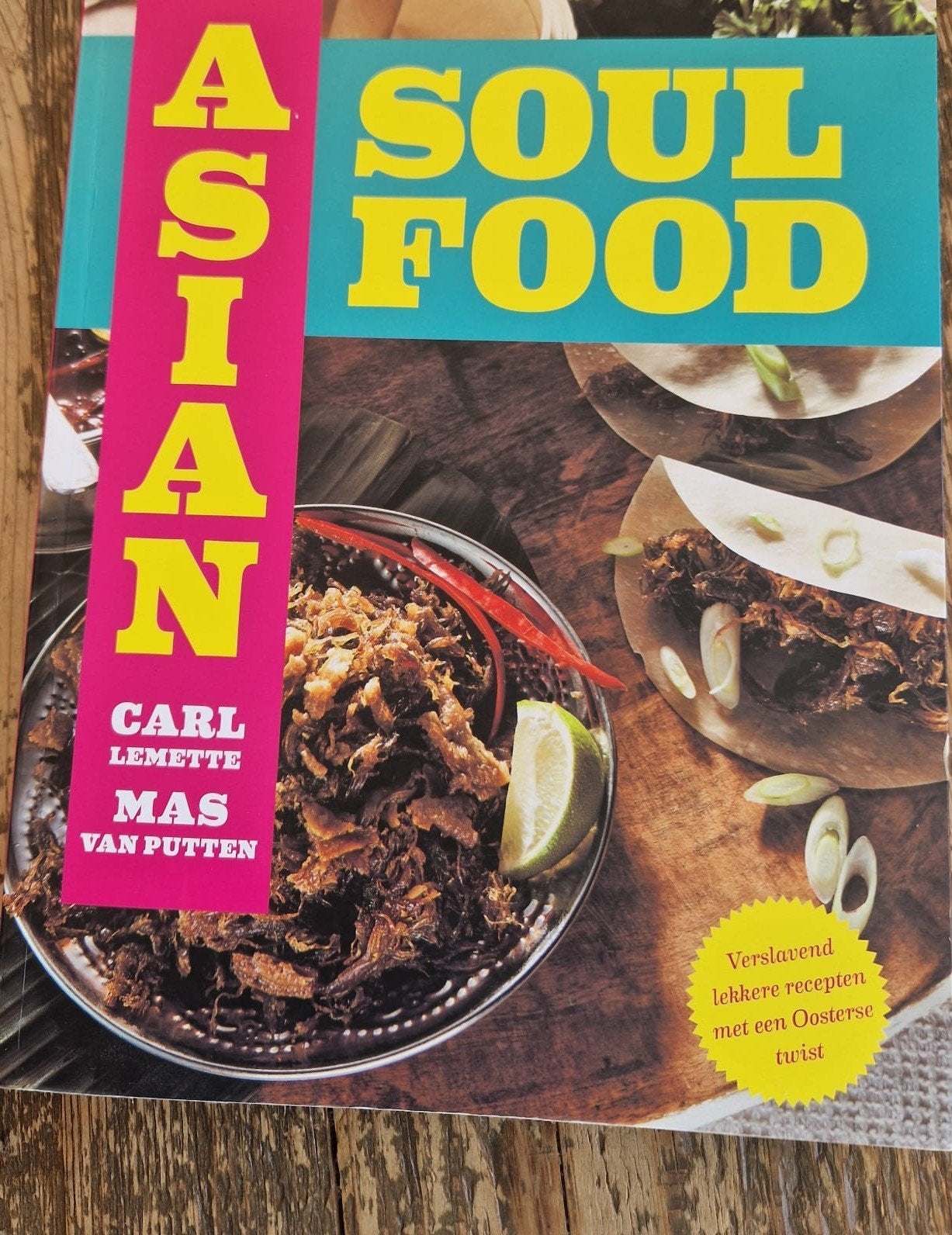 Asian Soul Food: Verslavende Oosterse Recepten, Azië en Oosters, Ophalen of Verzenden, Zo goed als nieuw, Carl Lemet Mas van Putten