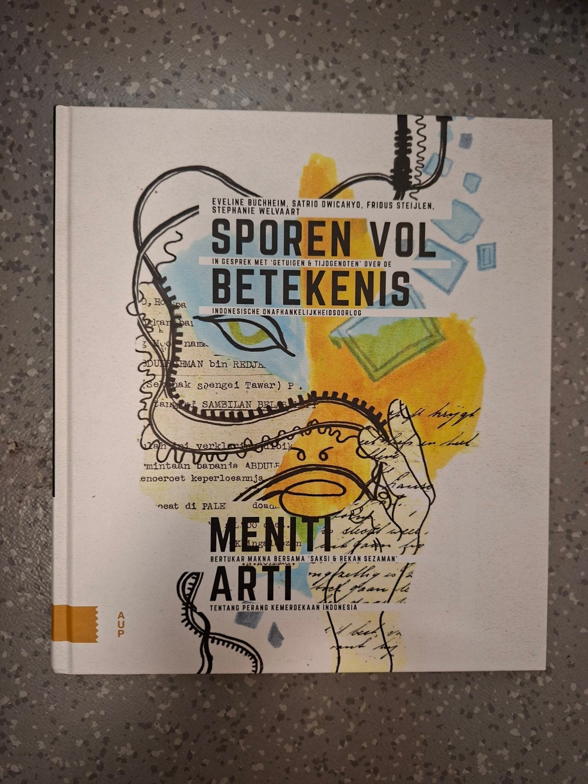 Sporen vol betekenis / Meniti Arti Indonesische geschiedenis, Ophalen of Verzenden, Zo goed als nieuw, Eveline Buchheim, Satrio Owicahyo