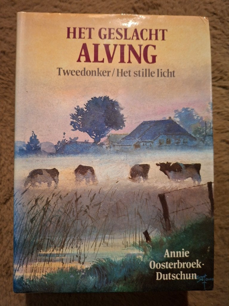 Het Geslacht Alving - Annie Oosterbroek-Dutschun, Ophalen of Verzenden, Zo goed als nieuw, Annie Oosterbroek-Dutschun