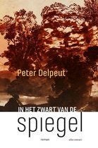 Peter Delpeut - In het zwart van de spiegel, Ophalen of Verzenden, Nieuw
