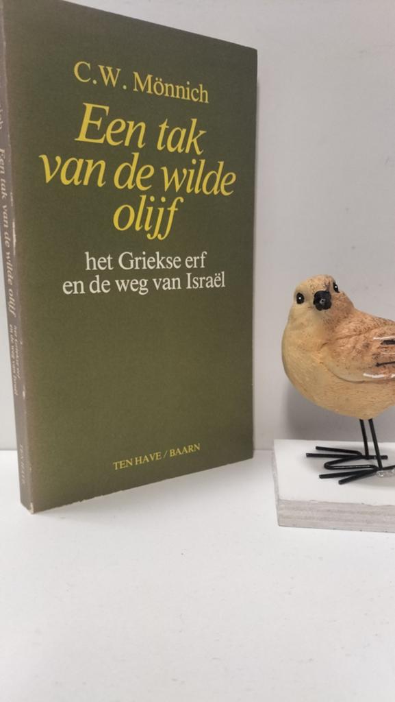 Mönnich, C.W.; Een tak van de wilde olijf, Ophalen of Verzenden, Gelezen, Christendom | Protestants