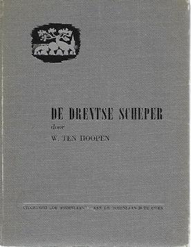 W. ten Hoopen : DE DRENTSE SCHEPER, Boeken, Ophalen of Verzenden, Gelezen