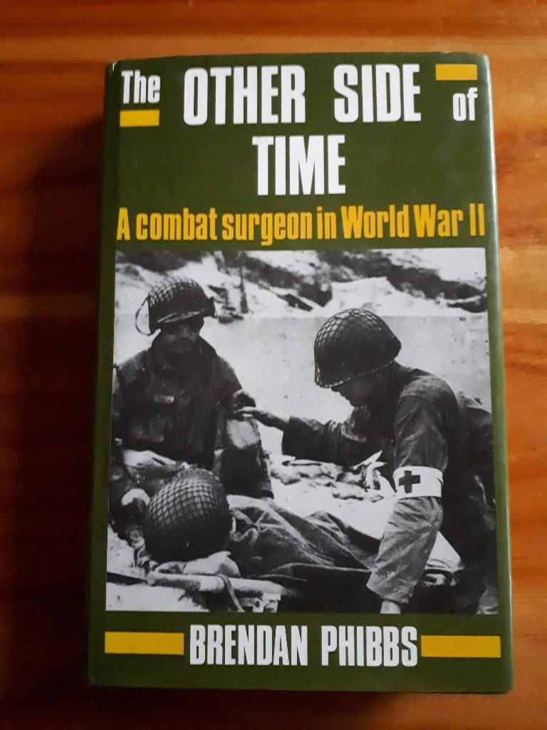 The Other Side of Time: A Combat Surgeon in World war II, Ophalen of Verzenden, Tweede Wereldoorlog, Gelezen, Overige onderwerpen