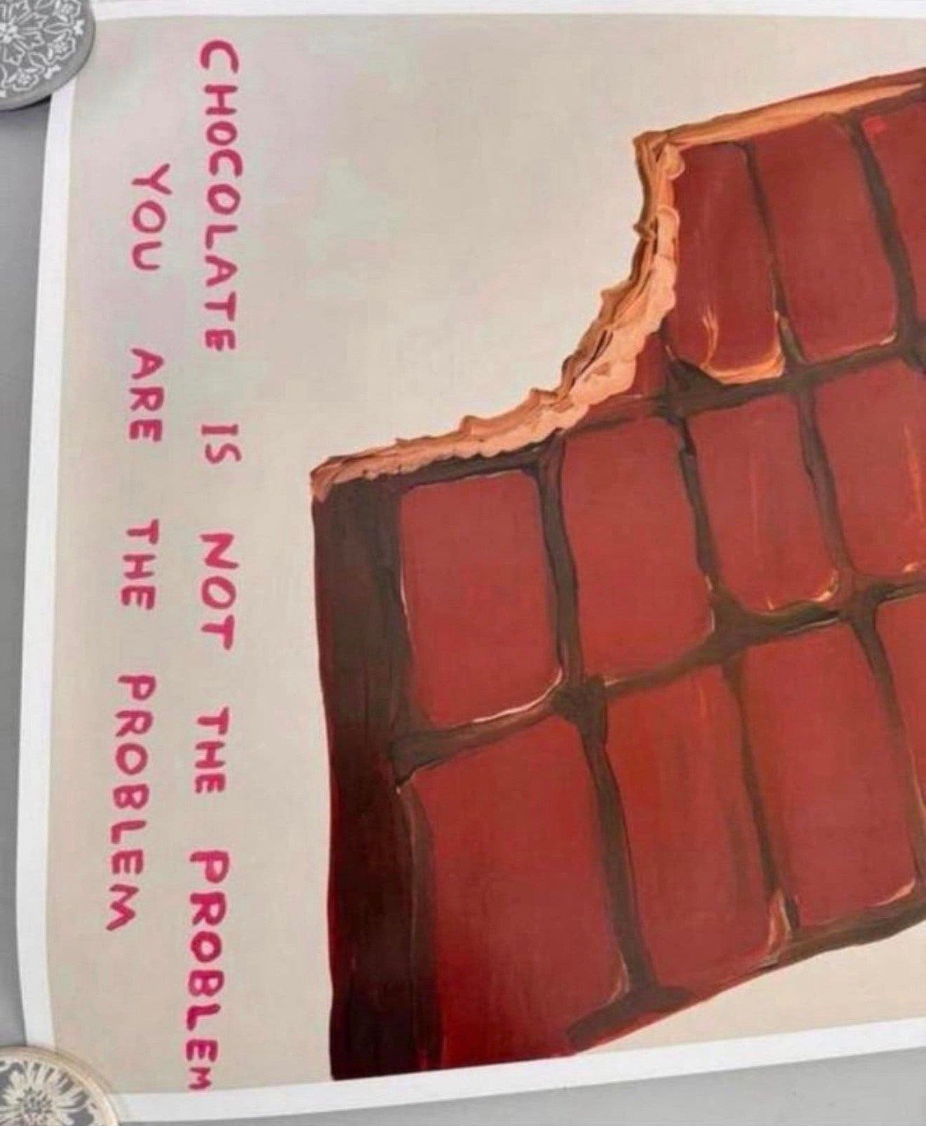 Kunstwerk - Chocolate is Not the Problem by David Shrigley, Ophalen of Verzenden