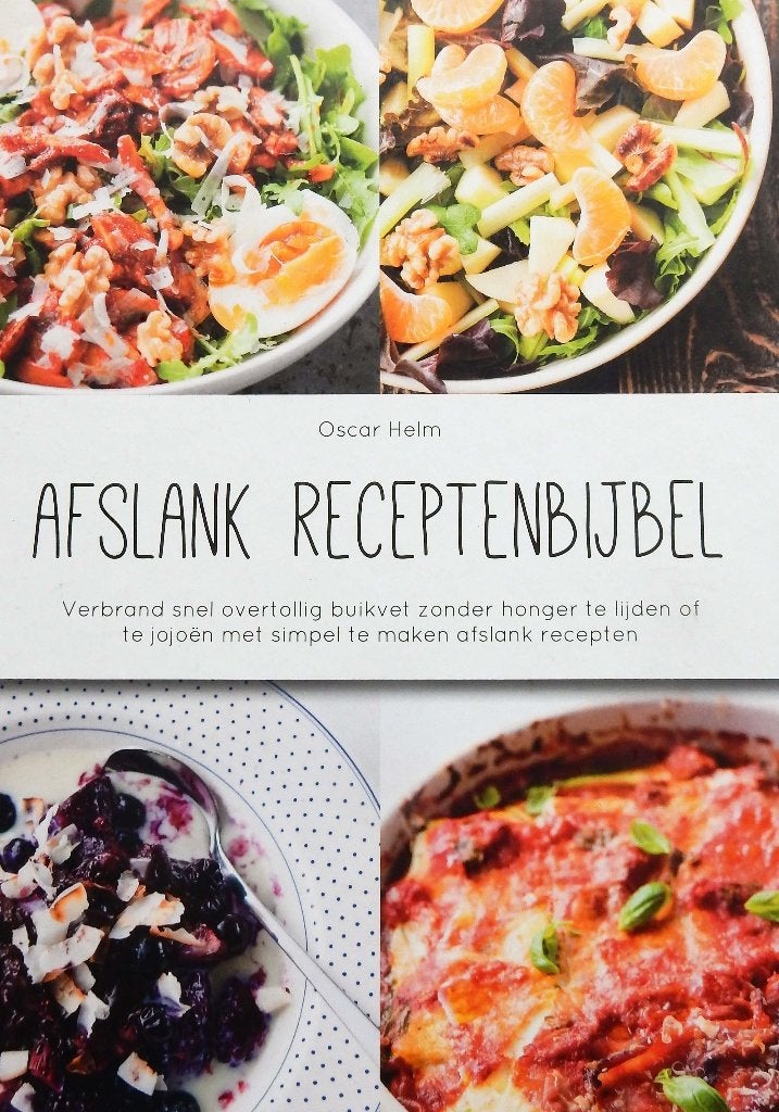 Afslank Receptenbijbel - Oscar Helm, Dieet en Voeding, Verzenden, Oscar Helm, Zo goed als nieuw