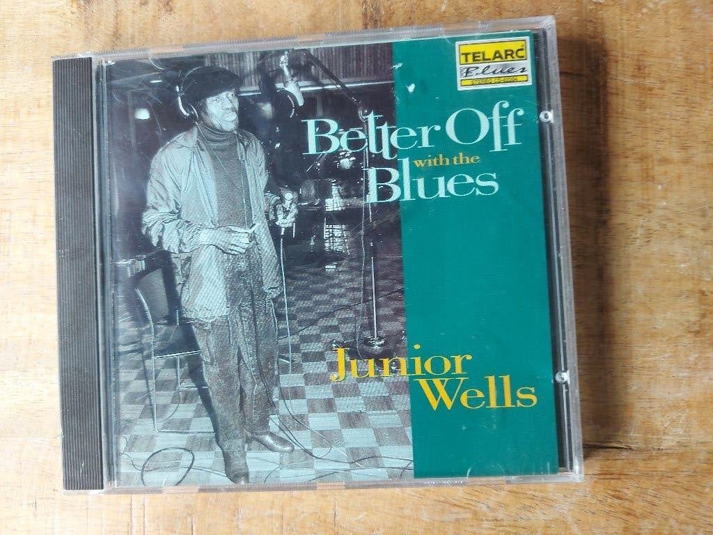 CD Junior Wells – Better Off With The Blues, Ophalen of Verzenden, Zo goed als nieuw, Blues