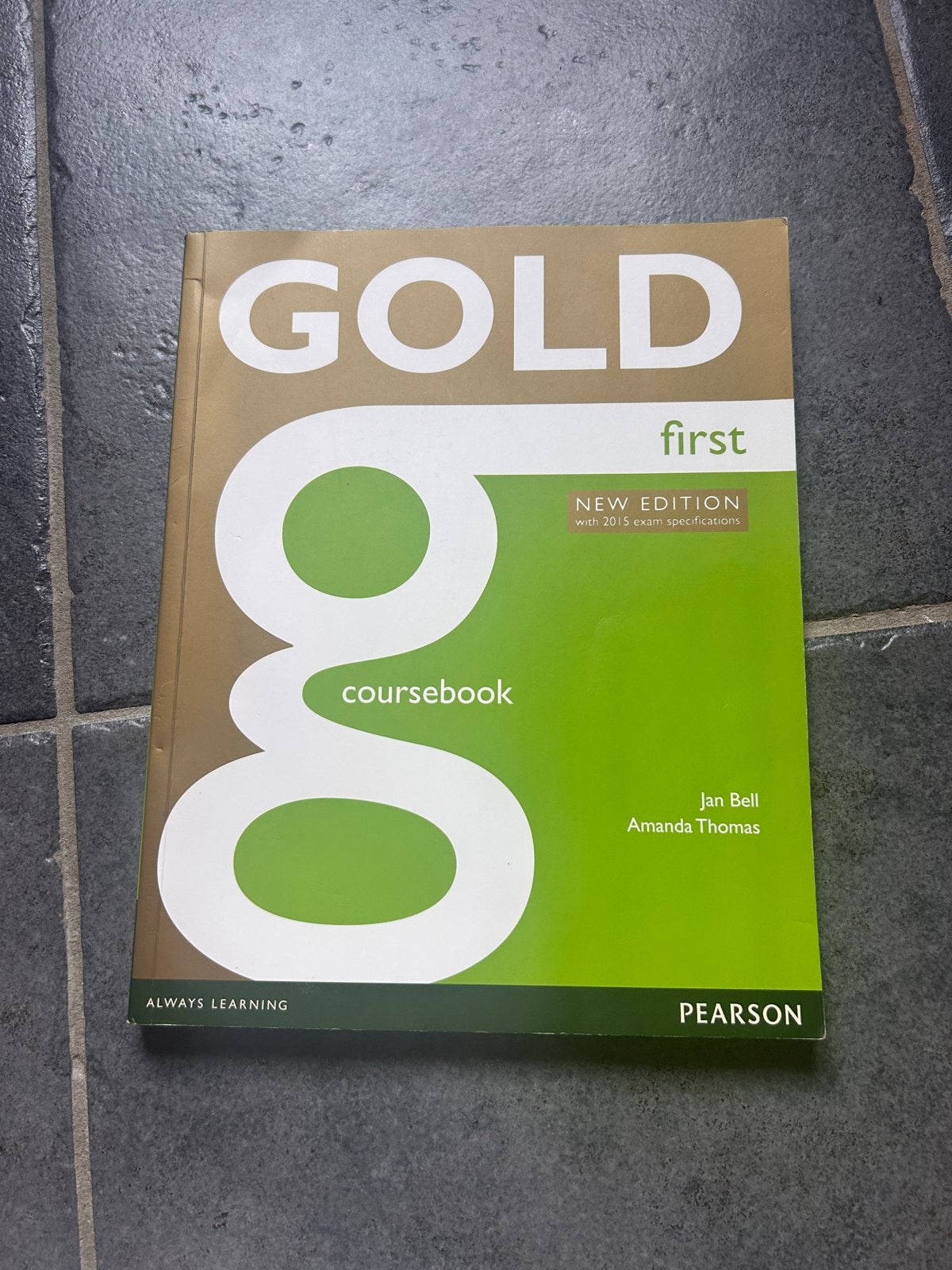 Gold First Coursebook - Nieuwe editie, Boeken, Ophalen of Verzenden, Alpha, Zo goed als nieuw, Overige niveaus