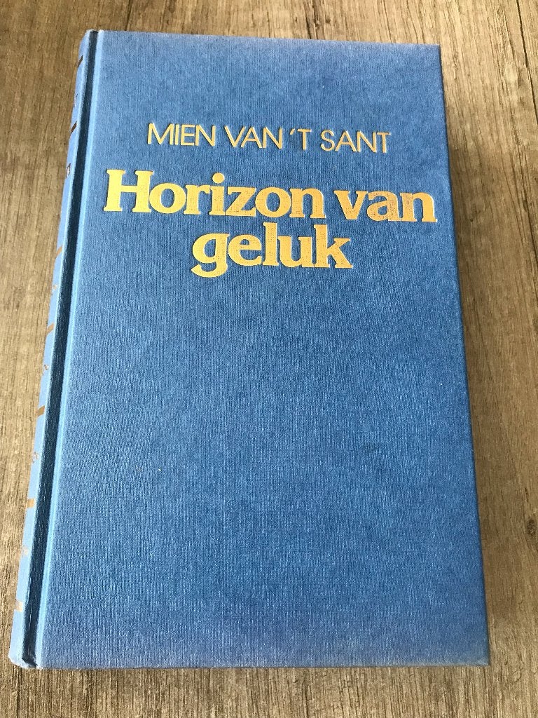 Mien van 't Sant - Horizon van geluk omnibus, Ophalen of Verzenden, Gelezen, Mien van 't Sant