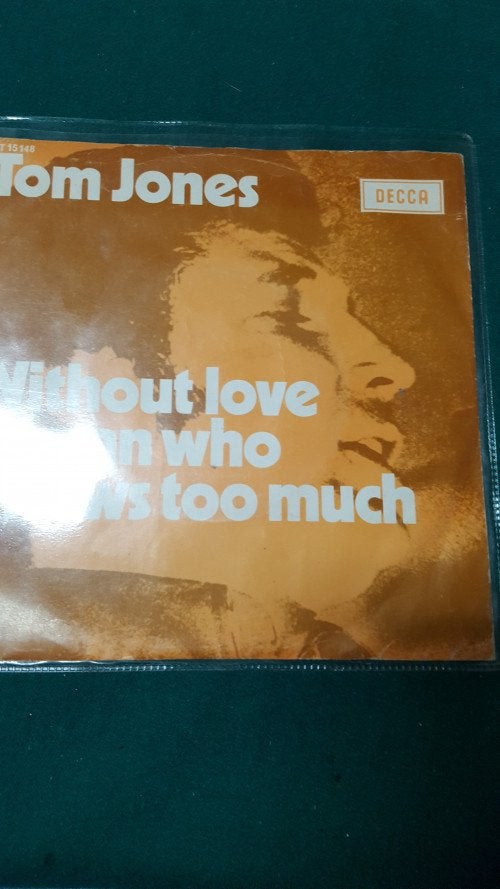 single tom jones, without love, Ophalen of Verzenden