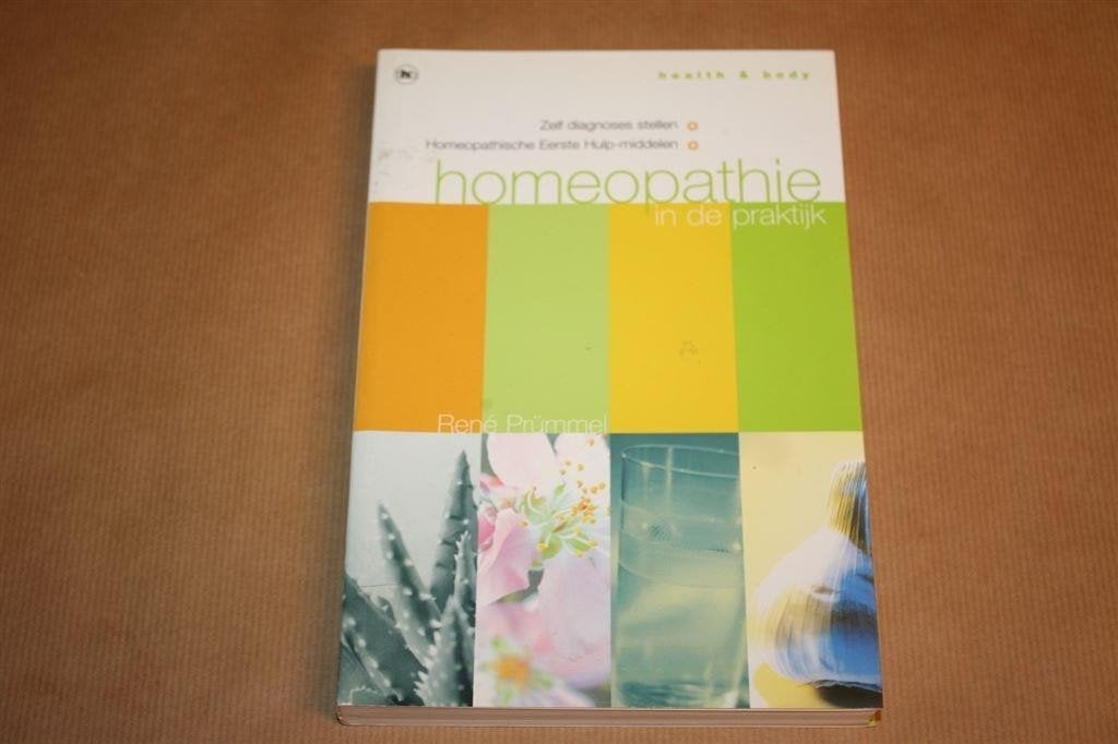 Homeopathie in de praktijk. Health & Body., Boeken, Ophalen of Verzenden, Gelezen