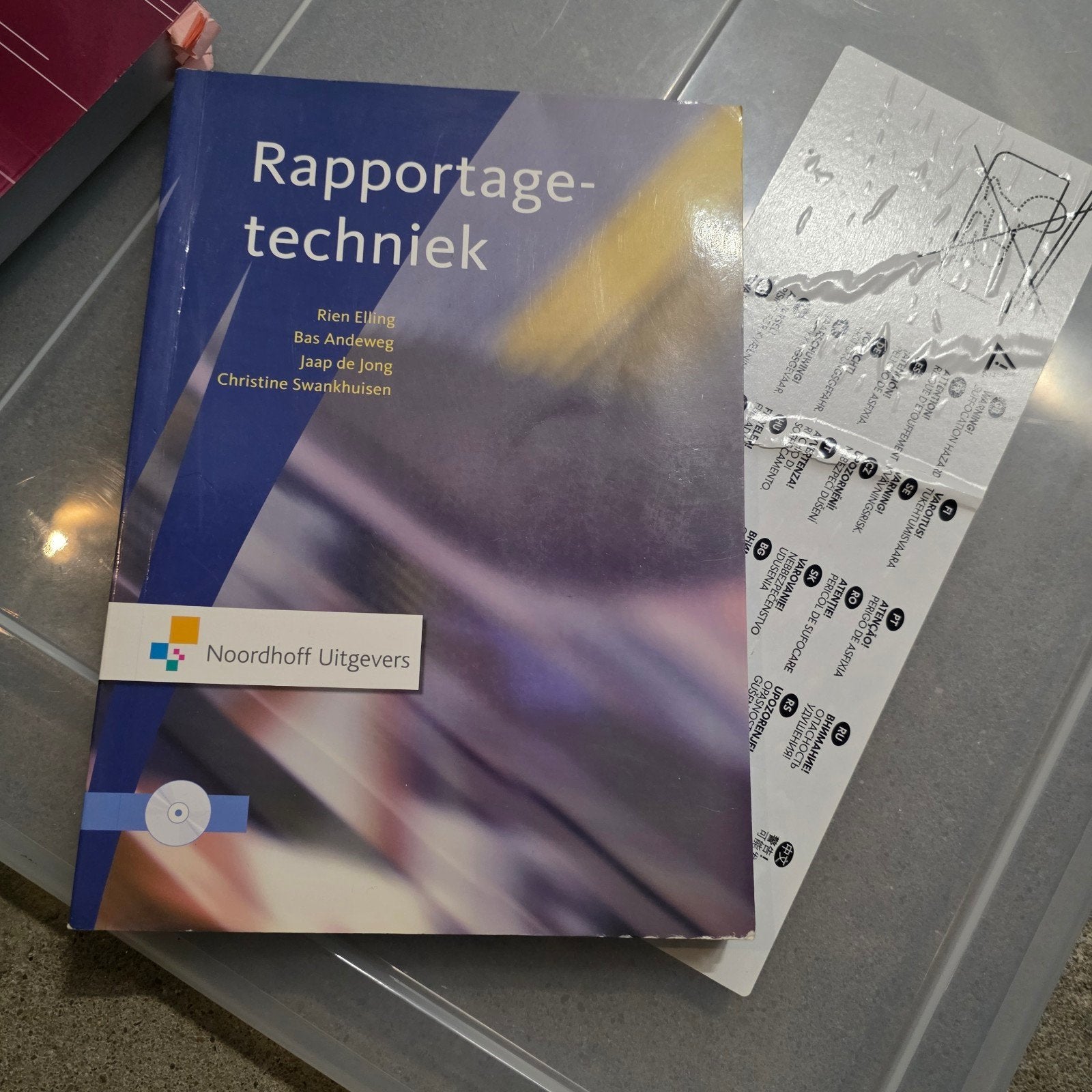 Rapportagetechniek - Noordhoff Uitgevers, HBO, Ophalen, Gelezen, Rien Elling, Bas Andeweg, Jaap de Jong, Christine Swankhuisen