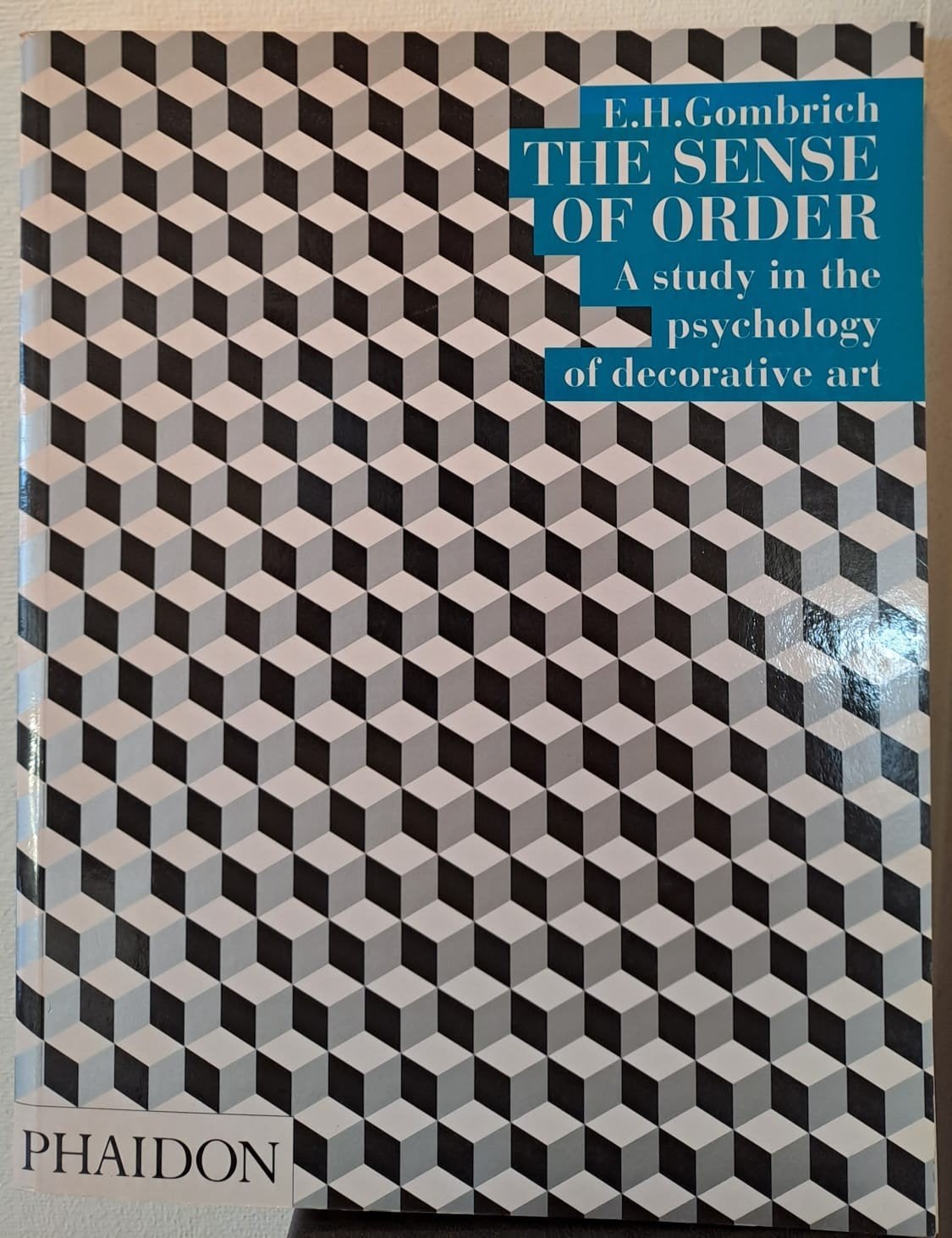 The Sense of Order:A Study in the Psychology of Decorative A, Boeken, Verzenden, Gelezen, E.H. Gombrich