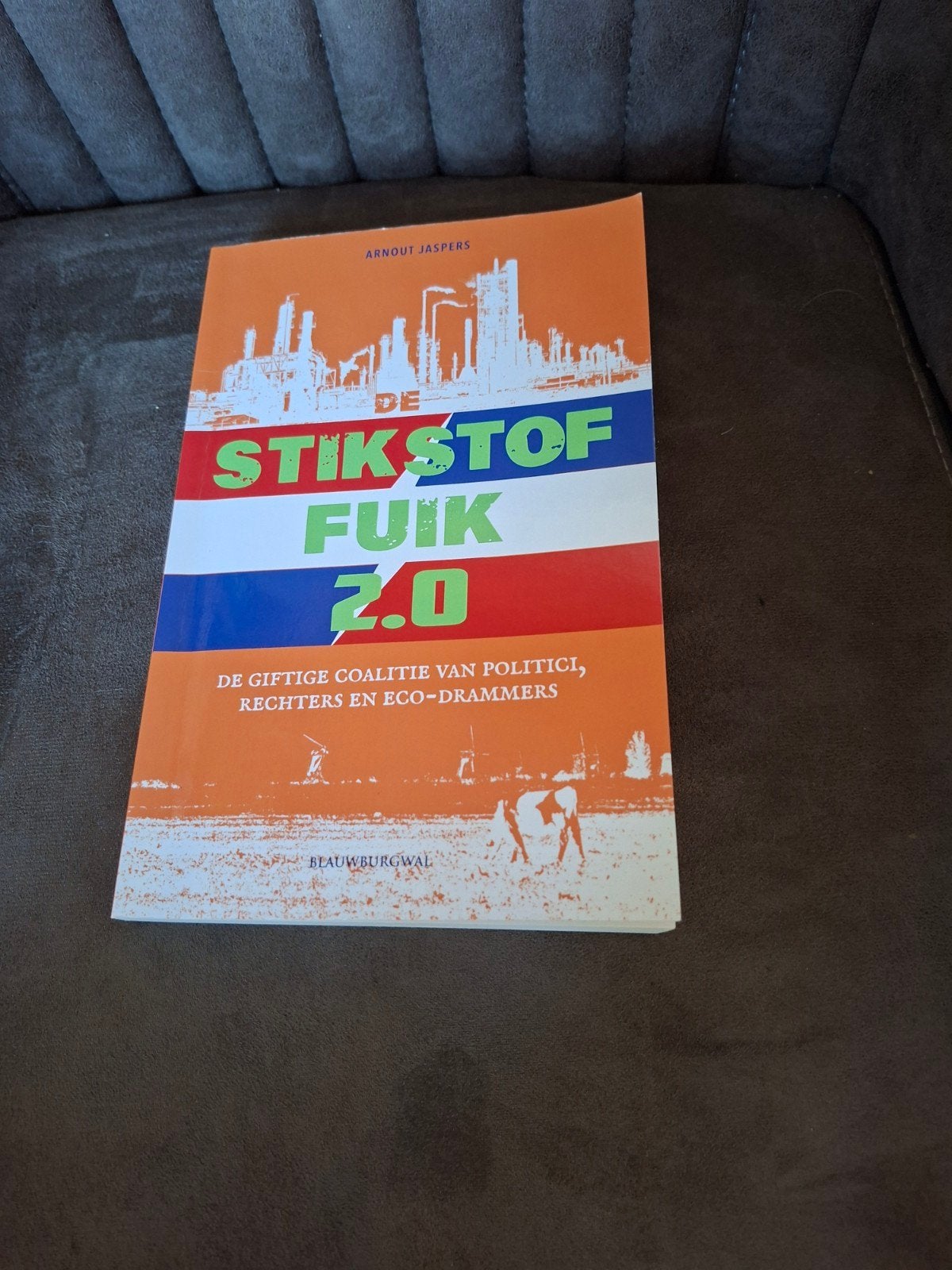 De Stikstof Fuik 2.0 - Arnout Jaspers, Ophalen of Verzenden, Zo goed als nieuw, Arnout Jaspers, Politiek en Staatkunde