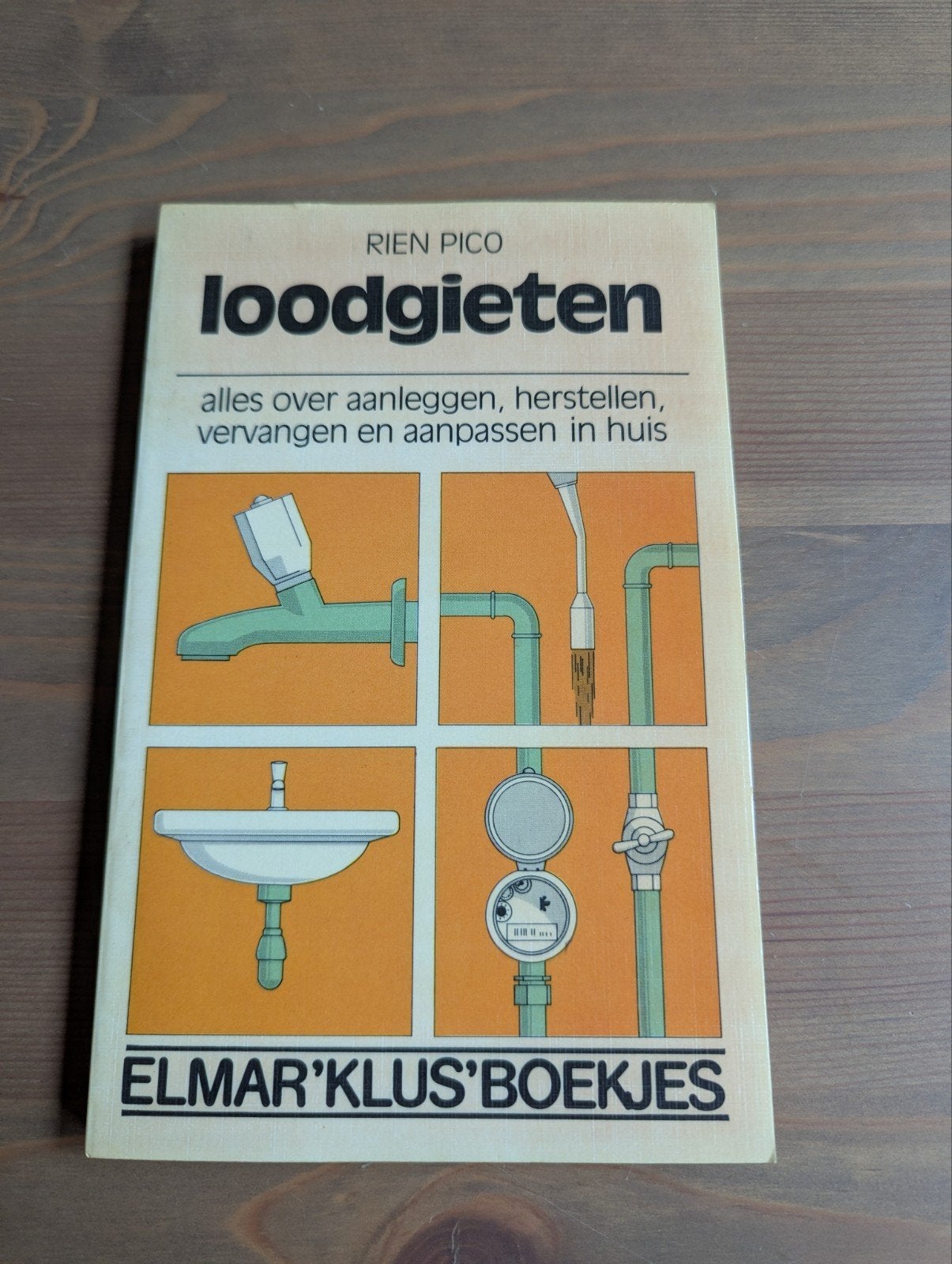 Rien Pico - Loodgieten, Elmar klusboekjes, Rien Pico, Ophalen of Verzenden, Zo goed als nieuw, Klussen
