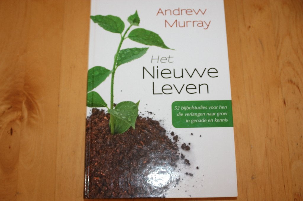 Het nieuwe Leven, Andrew Murray, bijbelstudie hardcover, Ophalen of Verzenden, Gelezen, Andrew Murray, Christendom | Protestants