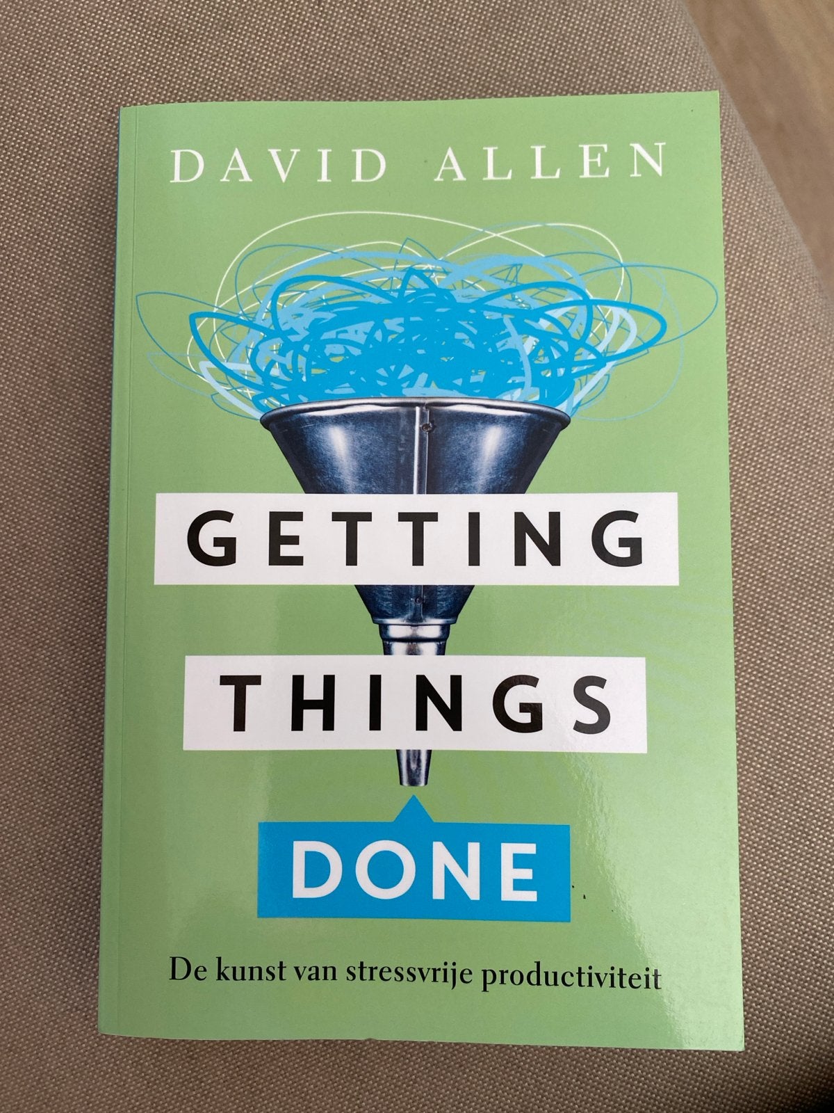 David Allen - Getting things done, Boeken, Ophalen of Verzenden, Zo goed als nieuw, David Allen