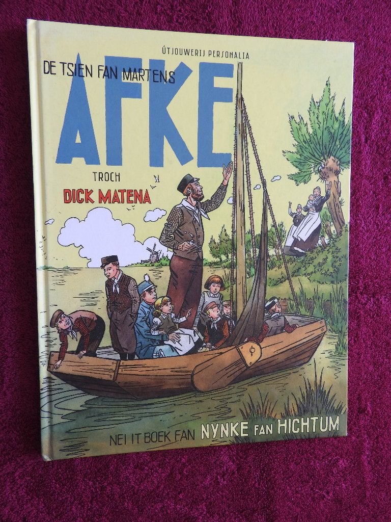 De tsien fan Martens Afke troch Dick Matena, Eén stripboek, Ophalen of Verzenden, Zo goed als nieuw