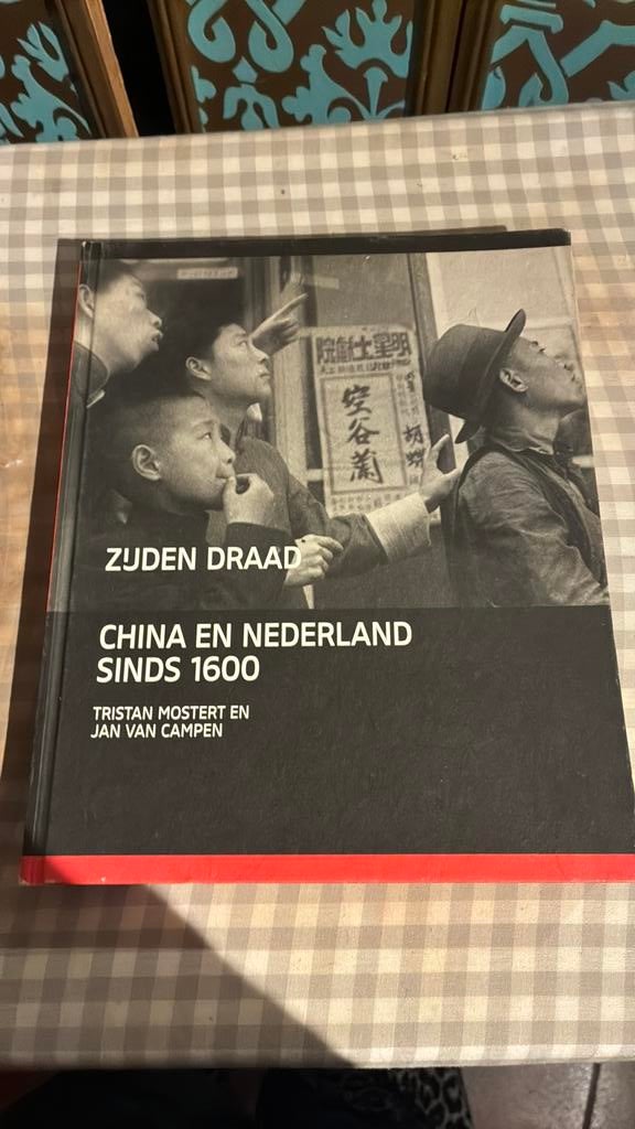Tristan Mostert - Zijden draad, Boeken, Ophalen of Verzenden, Zo goed als nieuw, Tristan Mostert; Jan van Campen, Azië