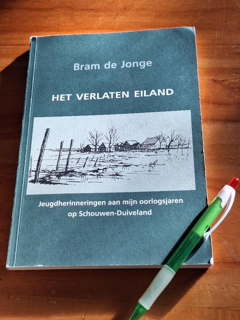 Het verlaten eiland Jeugdherinneringen Schouwen-Duiveland, Ophalen of Verzenden, Tweede Wereldoorlog, Gelezen, Overige onderwerpen