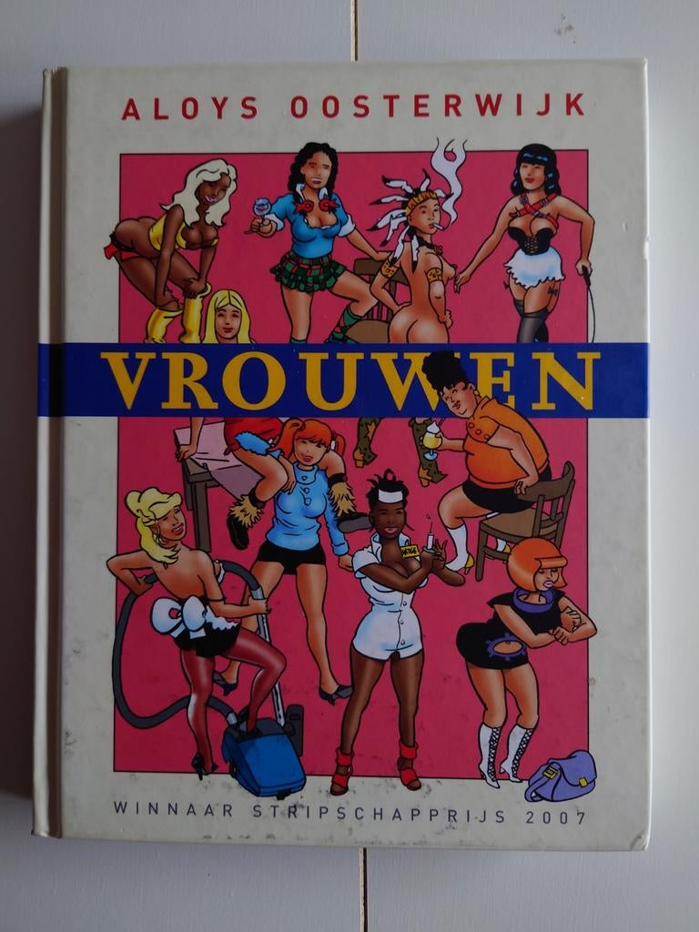 Vrouwen - Winnaar Stripschapprijs 2007 - HC, Eén stripboek, Ophalen of Verzenden, Zo goed als nieuw, Aloys Oosterwijk