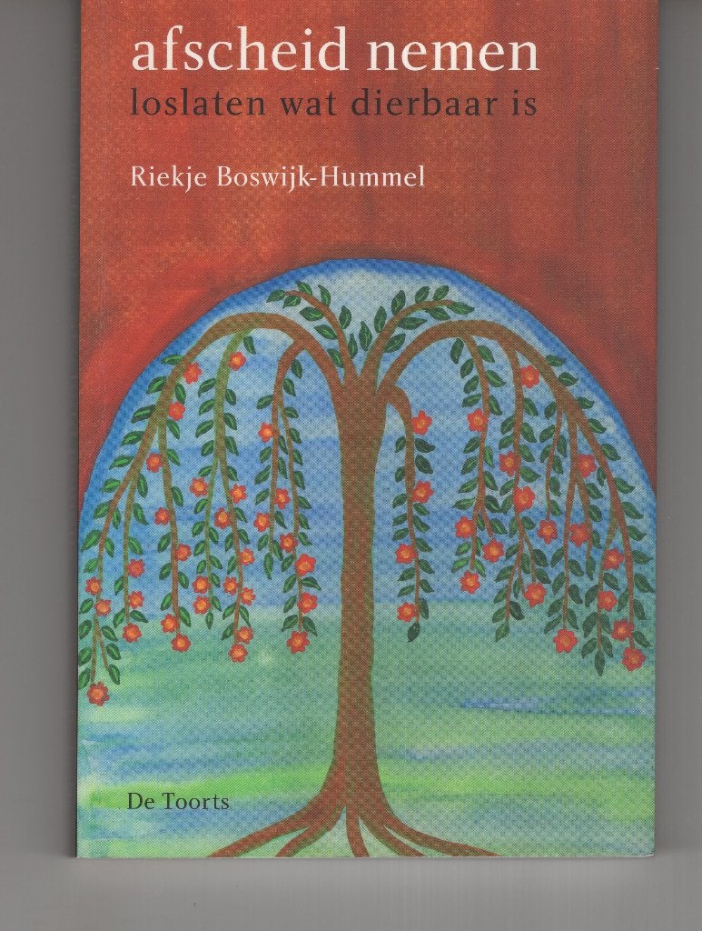 Afscheid nemen Riekje Boswijk Hummel, Ophalen of Verzenden, Zo goed als nieuw, Spiritualiteit algemeen, Overige typen