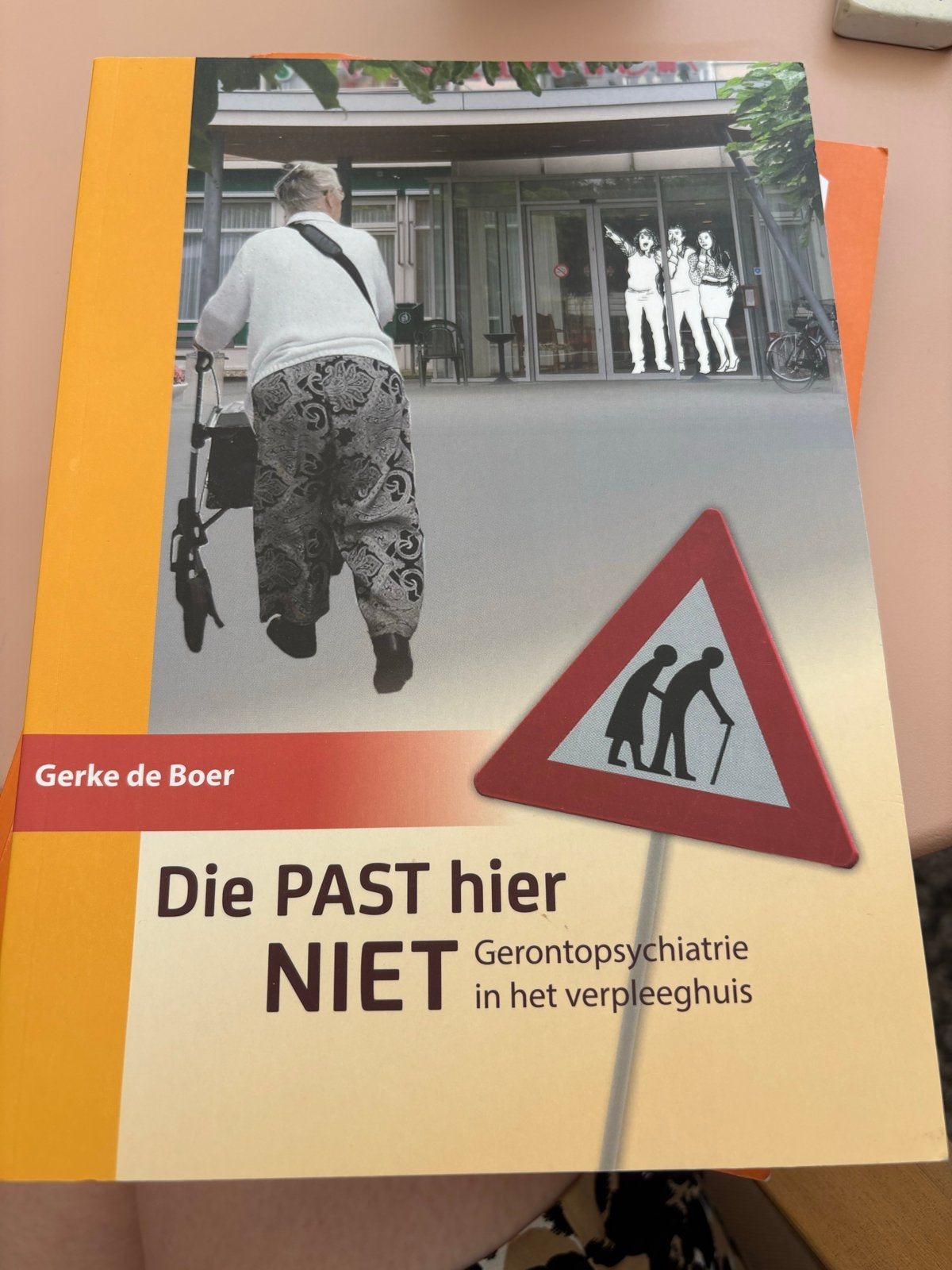 Gerontopsychiatrie in het verpleeghuis - Gerke de Boer, Boeken, Ophalen, Gamma, Gelezen, HBO