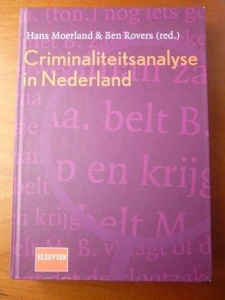 Criminaliteitsanalyse in Nederland - Moerland, Rovers, Verzenden, Alpha, Gelezen