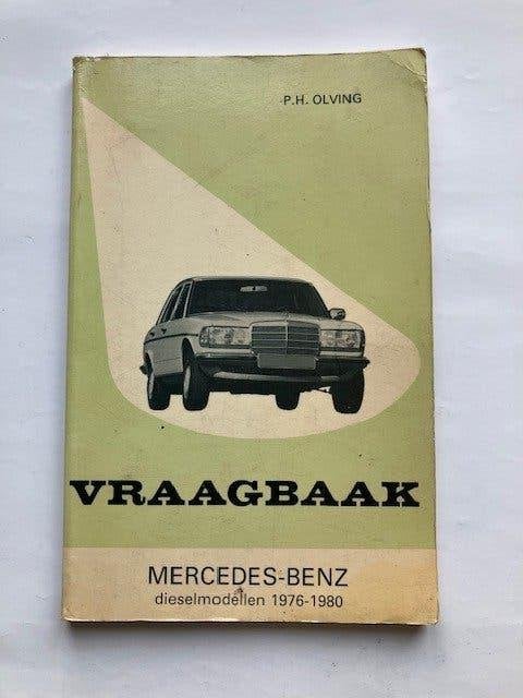 Vraagbaak Mercedes-Benz      dieselmodellen      1976 - 1980, Ophalen of Verzenden