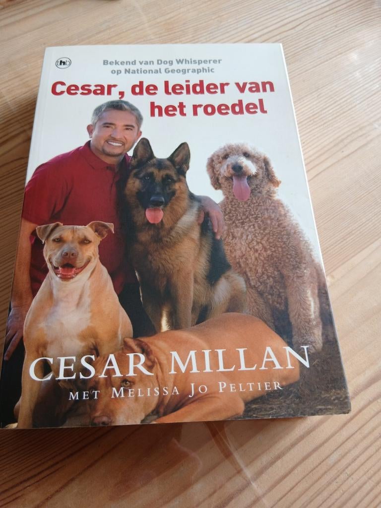 Cesar Millan - Cesar, de leider van het roedel, Cesar Millan; Melissa Jo Peltier, Honden, Ophalen of Verzenden, Zo goed als nieuw