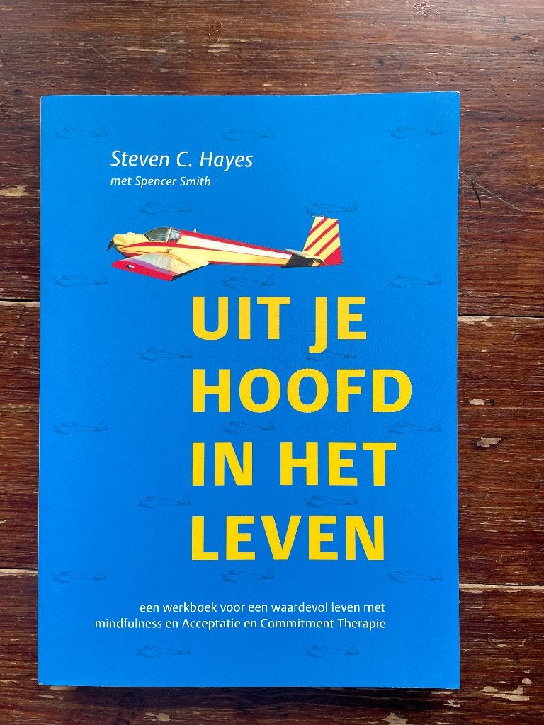 Steven C. Hayes Uit je hoofd in het leven 2015 nieuw, Sociale psychologie, Nieuw, Steven C. Hayes, Ophalen of Verzenden