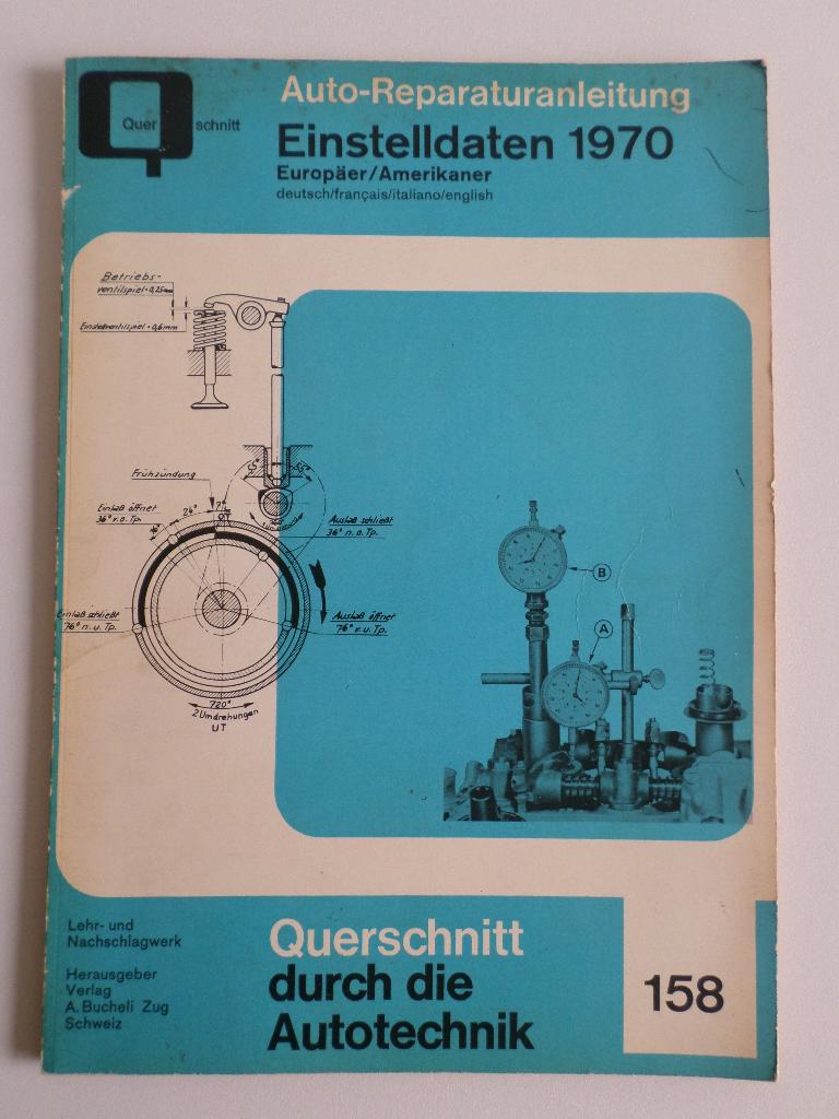 Boek Afstelgegevens Europees / Amerikaans 1970 (Duitstalig), Auto diversen, Handleidingen en Instructieboekjes, Ophalen of Verzenden
