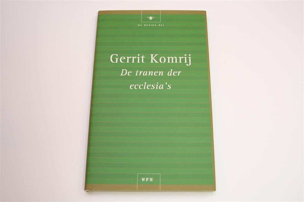 Komrij: De Tranen der Ecclesia's — Polemiek over Hermans, Ophalen of Verzenden, Zo goed als nieuw