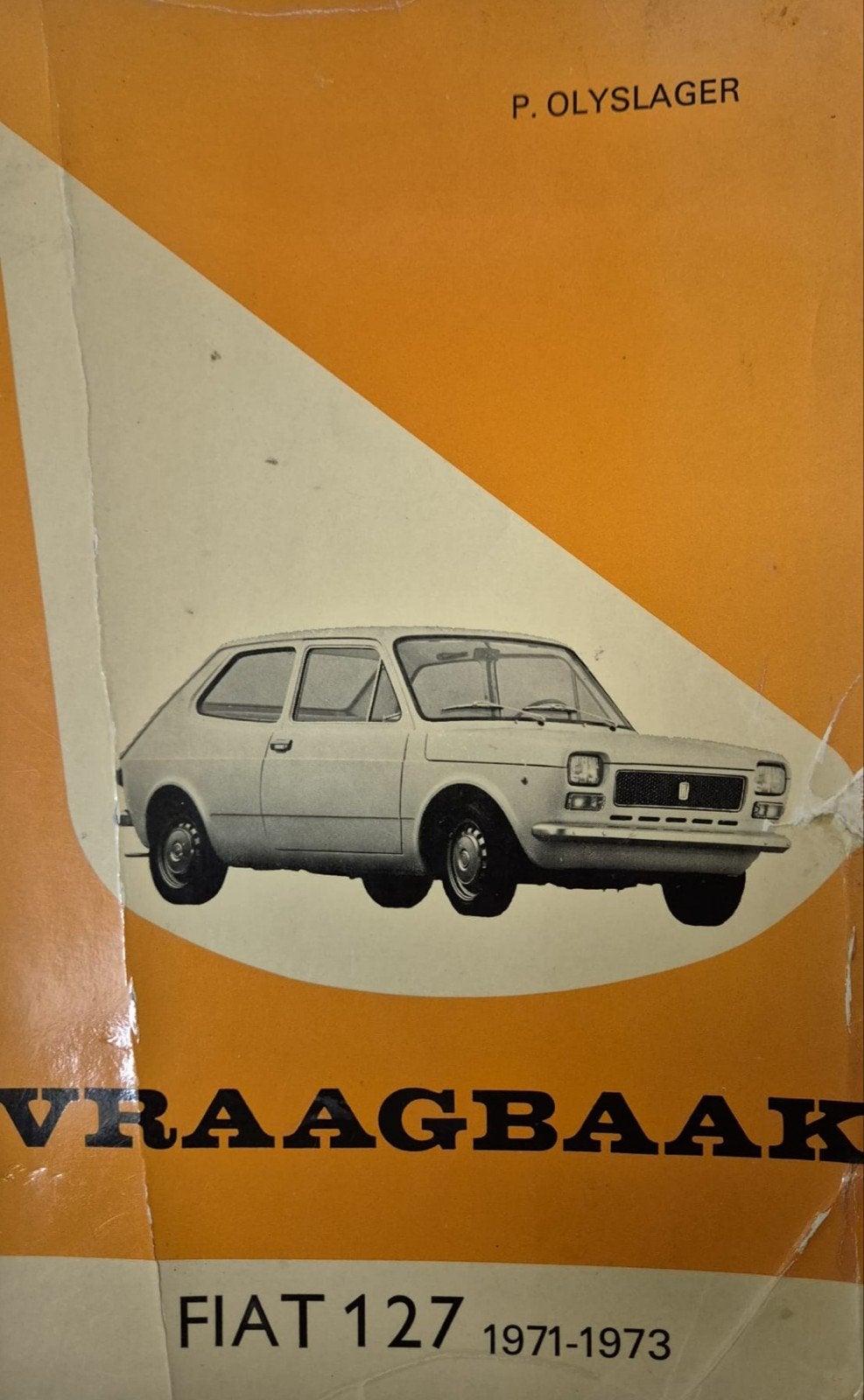 Vraagbaak Fiat 127 (1971-1973) - IZGST - Nostalgie, Ophalen of Verzenden