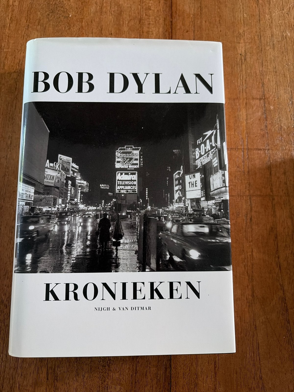 Bob Dylan - Kronieken (Nijgh & Van Ditmar), Ophalen of Verzenden, Nieuw, Nederland