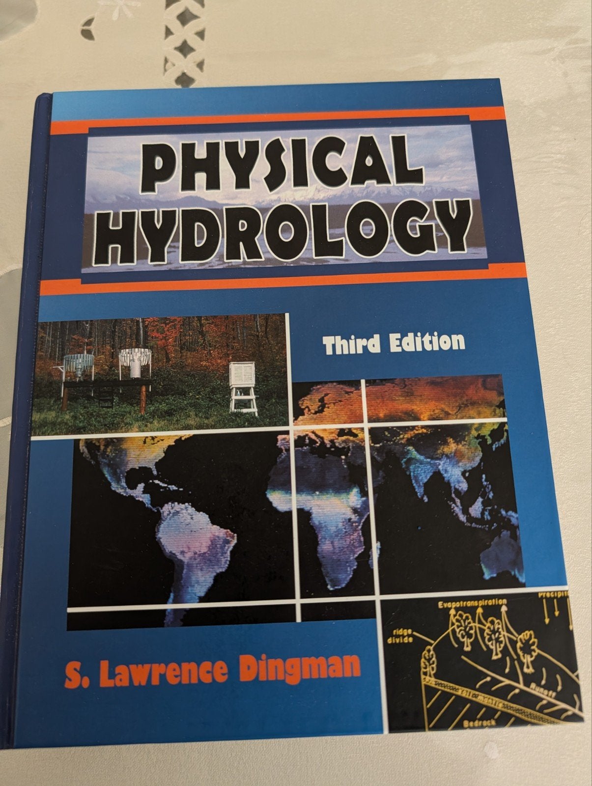 Physical Hydrology – Third Edition – S. Lawrence Dingman, Ophalen of Verzenden, Zo goed als nieuw
