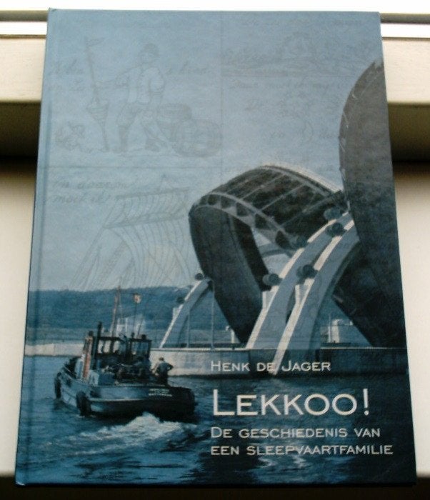 Lekkoo! De geschiedenis van een sleepvaartfamilie., Ophalen of Verzenden, Zo goed als nieuw