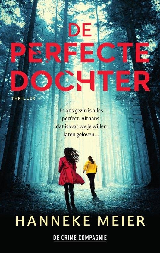 Hanneke Meijer- De perfecte dochter., Ophalen of Verzenden, Nieuw, Hanneke Meijer