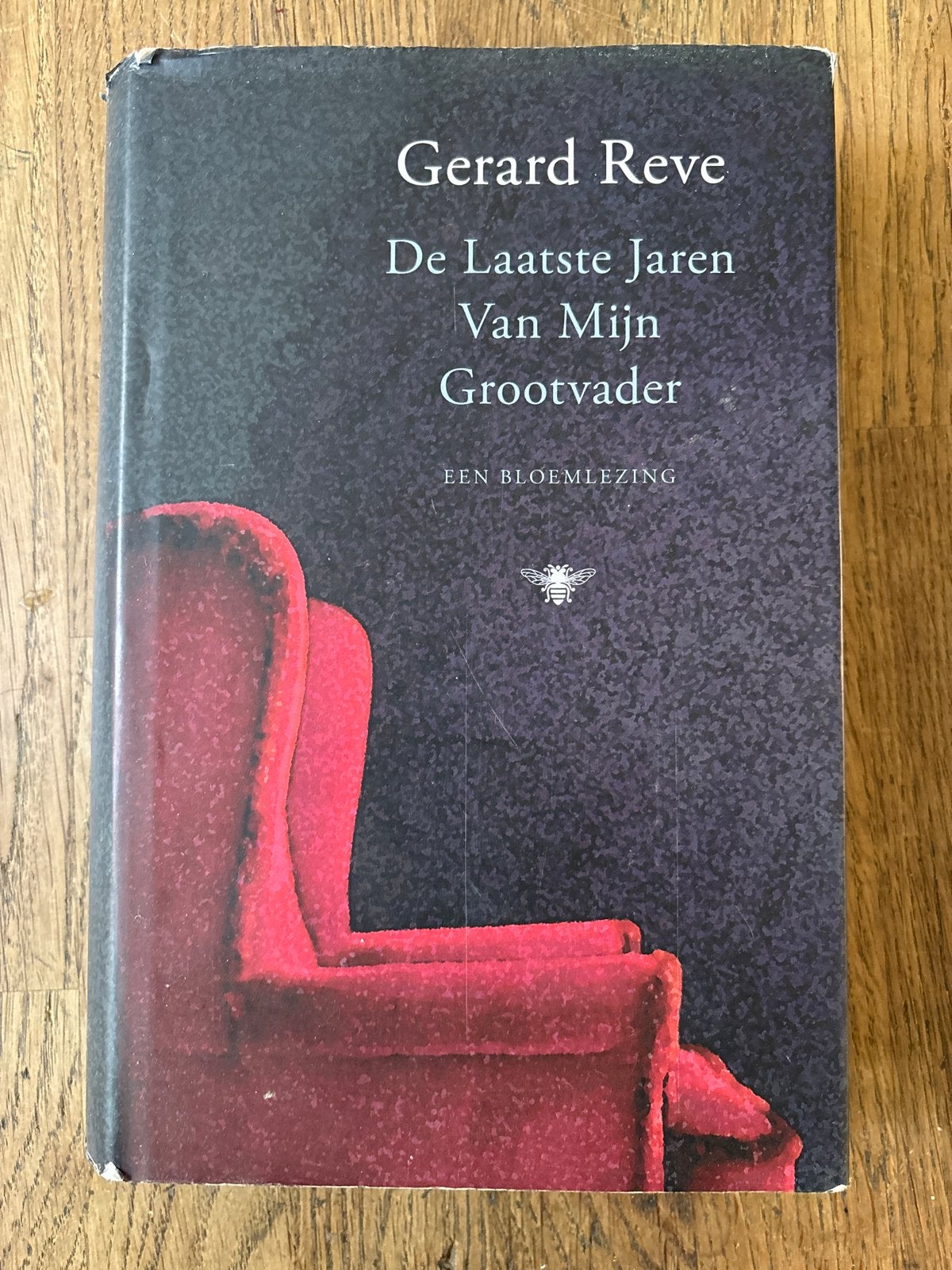 Gerard Reve - De Laatste Jaren Van Mijn Grootvader, Ophalen of Verzenden, Gelezen, Nederland