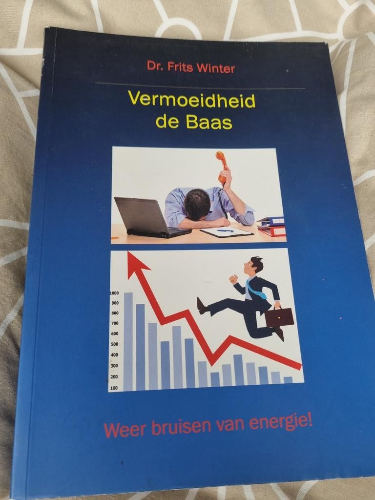 Vermoeidheid de Baas - Dr. Frits Winter, Ophalen of Verzenden