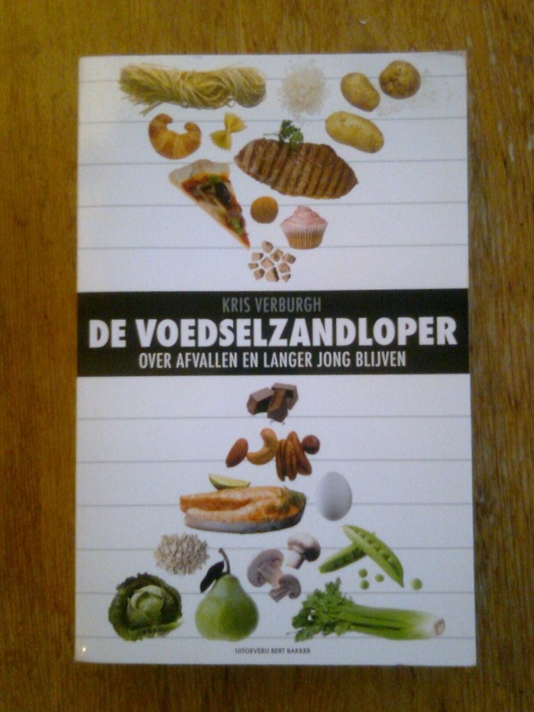 De Voedselzandloper, over afvallen en jong blijven, Verburgh, Boeken, Ophalen of Verzenden, Zo goed als nieuw