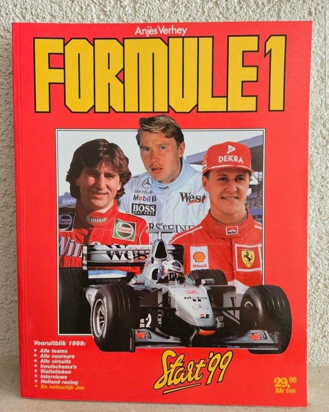 Formule 1 Start '99 - Anjes Verhey, Ophalen of Verzenden, Zo goed als nieuw, Anjes Verhey